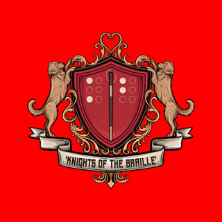 Knights of the Braille