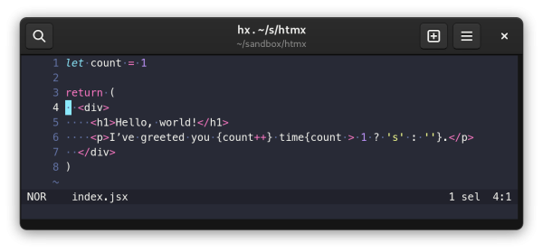 Code listing, index.jsx:

let count = 1

return (
  <div>
    <h1>Hello, world!</h1>
    <p>I’ve greeted you {count++} time{count > 1 ? 's' : ''}.</p>
  </div>
)