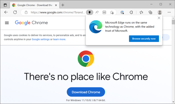 Screenshot of the Download Chrome page on google.com in the Microsoft Edge web browser. Edge has popped up a dialogue box over the page that reads: “Microsoft Edge runs on the same technology as Chrome, with the added trust of Microsoft.” There is a button on it that reads “Browse securely now”