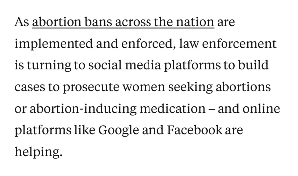 Screenshot of a news article describing how Google and Facebook are handing over personal info about women seeking abortion in the US to law enforcement.