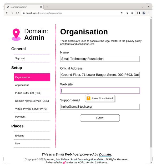 Screenshot of Domain:Admin page. The navigation in the left-hand-side is the same as in the first screenshot but entirely active. The Setup > Organisation page is selected. A text input in the form labelled Web site is empty and has a browser-native validation error pop-up pointing at it with an exclamation mark and the message “Please fill in this field.”