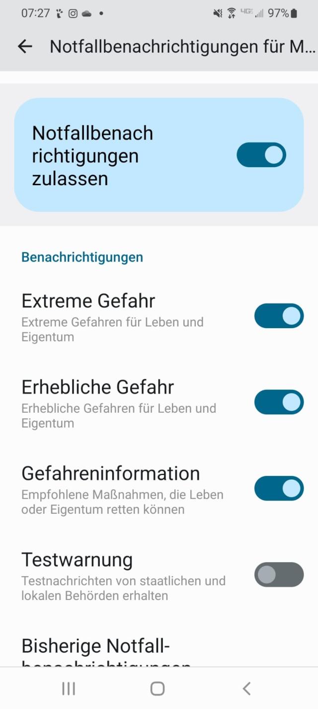 Android-Einstellungen für Notfallbenachrichtigungen
Notfallbenachrichtigungen zulassen ja
Extreme Gefahr ja
Erhebliche Gefahr ja
Gefahreninformation ja
Testwarnung nein