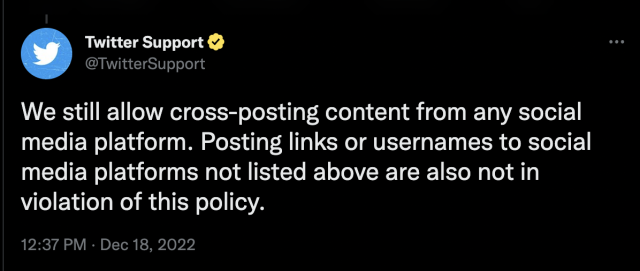 We still allow cross-posting content from any social media platform. Posting links or usernames to social media platforms not listed above are also not in violation of this policy.