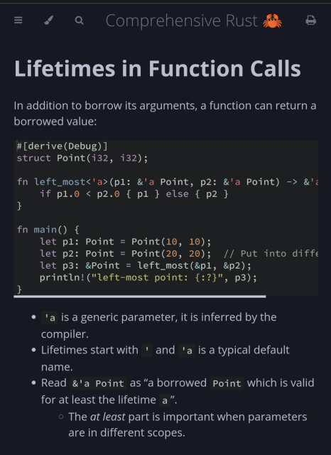 Lifetimes in Function Calls:
In addition to borrow its arguments, a function can return a borrowed value.