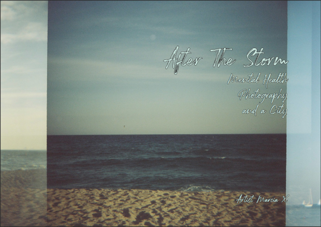 a triple exposed photograph of sand and water

in the horizon, the text reads 'after the storm
mental health
photography
and a city'