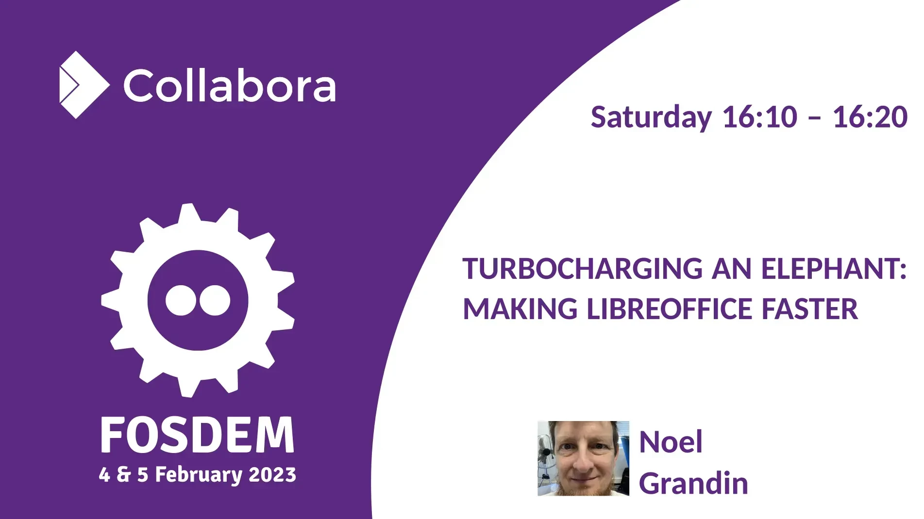 Purple banner promoting Collabora's talk "Turbocharging an elephant. Making Libreoffice faster" Saturday at FOSDEM.