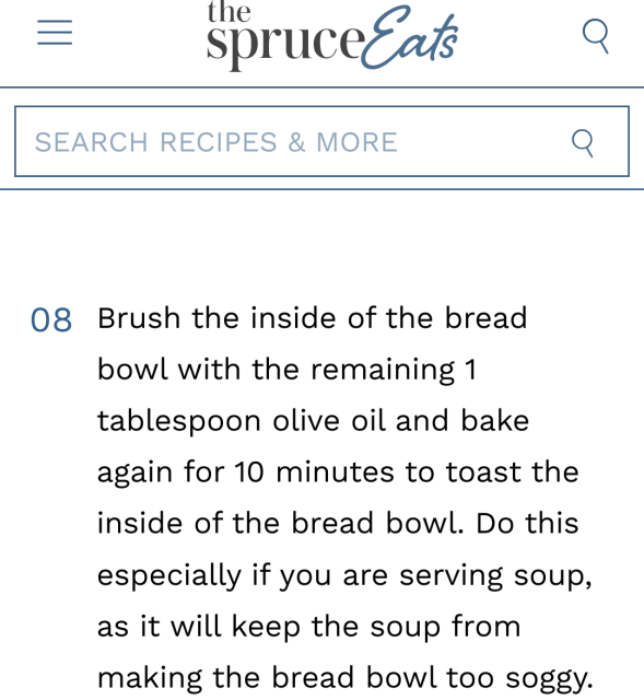An excerpt screen shot from 'the spruce eats' suggests oiling and baking the hollowed-out bread loaf before filing with soup.