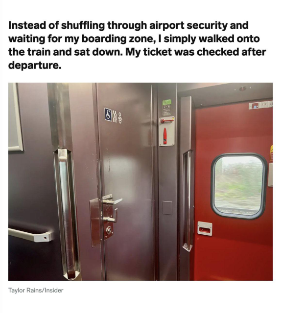 Instead of shuffling through airport security and waiting for my boarding zone, | simply walked onto the train and sat down. My ticket was checked after departure.
