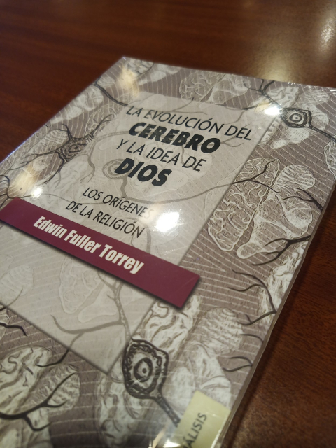 Portada de libro "La evolución del cerebro y la idea de Dios" de Fuller Torrey 