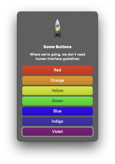 A macOS alert dialog with the Python launcher icon, titled "Some Buttons", with the informational text "Where we're going, we don't need human interface guildelines" and 7 buttons, one for each color of the rainbow, both labeled with that color's name and highlighted in that color