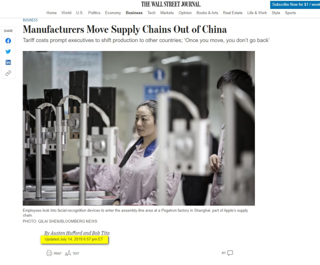 THE WALL STREET JOURNAL

Manufacturers Move Supply Chains Out of China Tariff costs prompt executives to shift production to other countries; ‘Once you move, you don't go back’