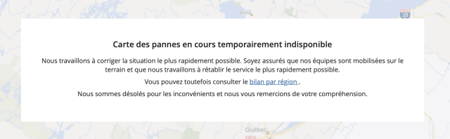 Capture d'écran du 7 avril 2023 à 21h35 environ. On peut lire, au lieu de la carte interactive habituelle: 

Carte des pannes en cours temporairement indisponible. Nous travaillons à corriger la situation le plus rapidement possible. Soyez assurés que nos équipes sont mobilisées sur le terrain et que nous travaillons à rétablir le service le plus rapidement possible. Vous pouvez toutefois consulter le bilan par région. Nous sommes désolés pour les inconvénients et nous vous remercions de votre compréhension."