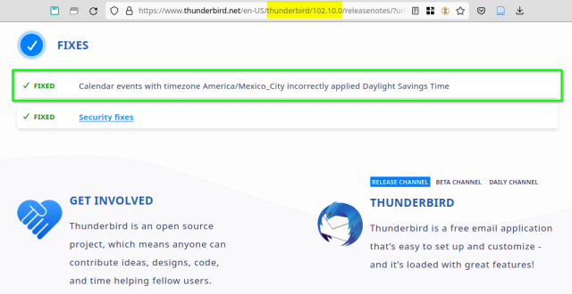 Captura de pantalla con los ajustes realizados en la versión 102.10.0 de Thunderbird:

Fixed: Calendar events with timezone America/Mexico_City incorrectly applied Daylight Savings Time

Security fixes
