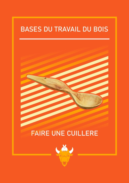 Couverture hypothétique "base du travail du bois, faire une cuillère" 