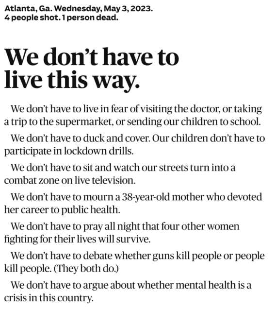 "We don't have to live this way. We won't have to live in fear of visiting the doctor or taking a trip to the supermarket or sending our children to school." It goes on for six more paragraphs.
