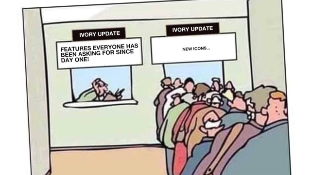 Illustrated meme of no one in line for the booth titled, “FEATURES EVERYONE HAS BEEN ASKING FOR SINCE DAY ONE!”
While everyone is in line for the booth titled, “NEW ICONS…”