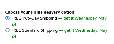Free Two-Day shipping - get it Wednesday, May 24


(we are Monday May 15)
