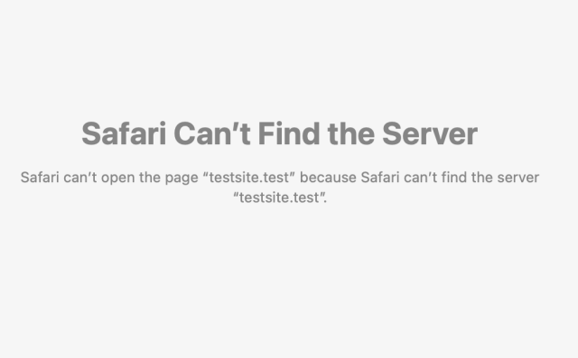 rror page for the not-found page on Firefox. Text reads "Safari can't find the server. Safari can't open the page 'testsite.test' because Safari can't find the server 'testsite.test'