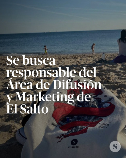 Se busca responsable del Área de Difusión y Marketing de El Salto