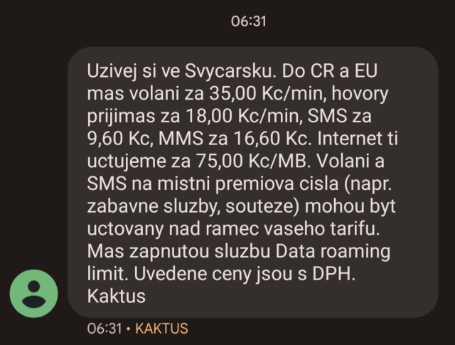 Uvítací SMS operátora Kaktus při návštěvě Švýcarska: 75 Kč za MB