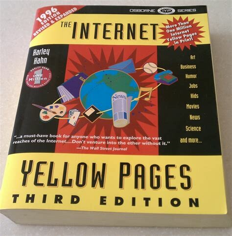 An old very thick book that billed itself as the Internet Yellow Pages