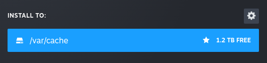 A cropped screenshot of Steam's install confirmation window. It says "Install To:"
then the name of the path, "/var/cache". The free space available is 1.2 TB.