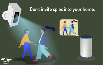 An image of a camera pointed toward two people near an "Alexa" looking thing that says, "Don't invite spies into your home."