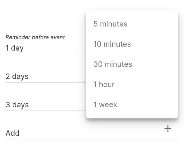 Reminders set: 1 day, 2 days, 3 days. Reminders available: 5 minutes, 10 minutes, 30 minutes, 1 hour, 1 week.