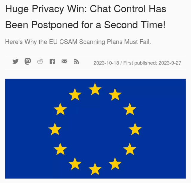 Huge Privacy Win: Chat Control Has Been Postponed for a Second Time! Here's Why the EU CSAM Scanning Plans Must Fail.