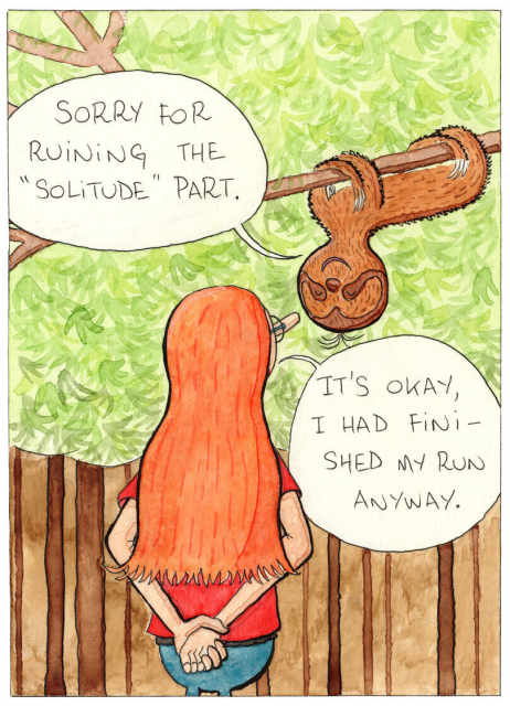 Panel 1: the sloth says "Sorry for ruining the 'solitude' part." — Alice: "It's okay, I had finished my run anyway."