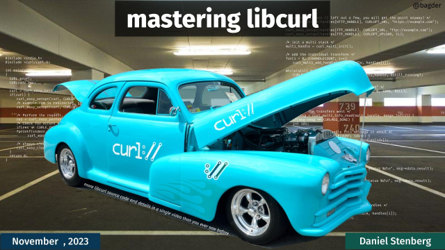 mastering libcurl and a car with curl logos and an open trunk, with source code snippets spread out around the car.