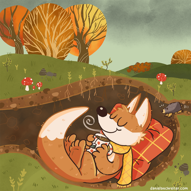 Comic Illustration: A fox is lying comfy in his burrow with a cup of tea in his paws and a yellow scarf around his neck. You can see an autumn landscape around him.
A little mole is digging in his burrow accidentally and looks surprised.