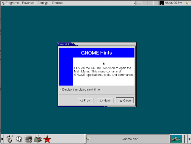 Gnome Hints. That's Gnome 1.4 for you!