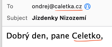Screenshot e-mailu poslaného na adresu končící caletka.cz, obsahující oslovení: "Dobrý den, pane Celetko,"