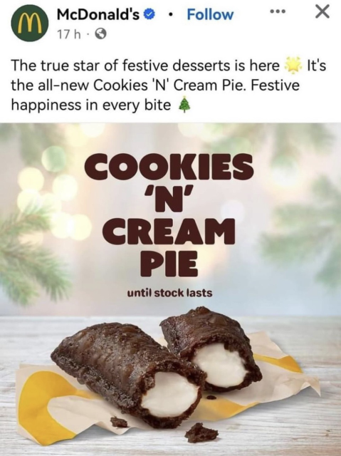McDonald post on Facebook. It's a picture of a chocolate biscuit with a cream filling called cookies n cream pie