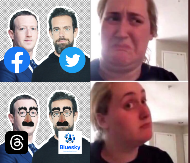 Photo du haut (grimace) : Zuckerberg (fondateur de Facebook) et Jack Dorsey (fondateur de Twitter).

Photo du bas: Zuckerberg et Dorsey portent des lunettes fantaisie, avec une fausse moustache et de gros sourcils.
Au lieu des logos Facebook et Twitter, on voit les logos Threads et Bluesky.