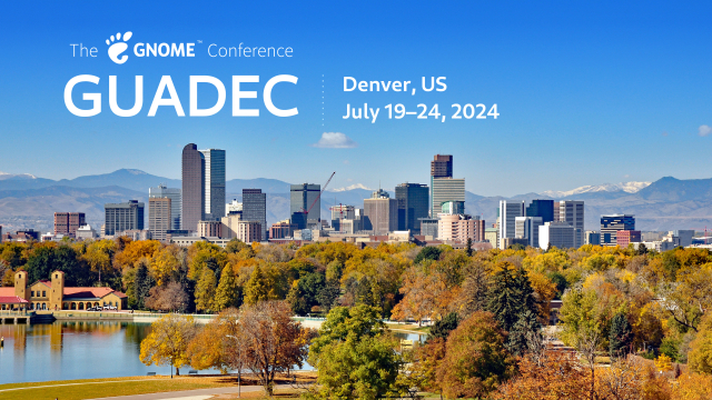 Image of Denver, Colorado skyline with text: GUADEC, Denver, US July 19-24, 2024
