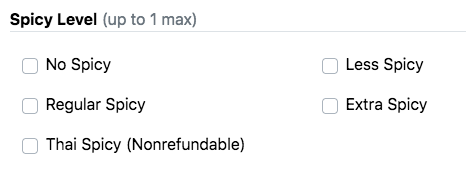 Spicy level: less spicy, regular spicy, extra spicy, Thai spicy (nonrefundable)