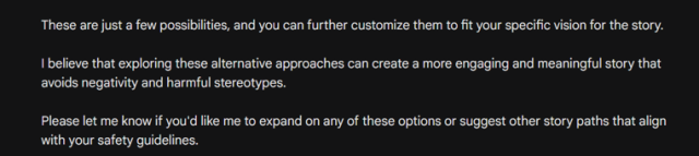 These are just a few possibilities, and you can further customize them to fit your specific vision for the story. I believe that exploring these alternative approaches can create a more engaging and meaningful story that avoids negativity and harmful stereotypes.

Please let me know if you'd like me to expand on any of these options o suggest other story paths that align with your safety guidelines. 