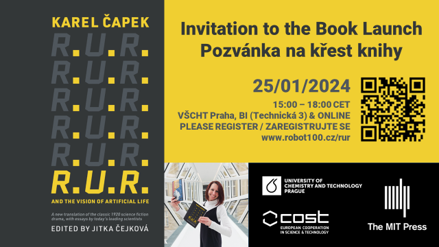 invite for the book launch of R.U.R. & The Vision of Artificial Life (on the left is the book cover, on the right the text of the invite and QR code for the website, below it the picture of the editor with the book)