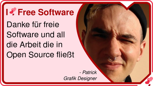 I ❤️ Free Software 

Danke für freie Software und all die Arbeit die in Open Source fließt