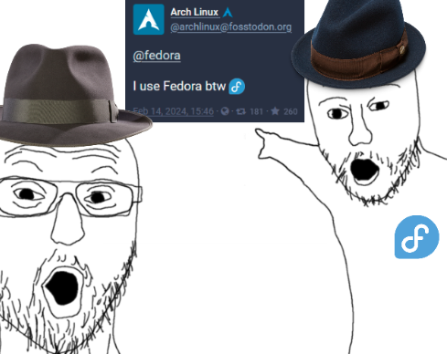 Two Fedora user soy jacks pointing at Arch Linux saying "I use Fedora btw"