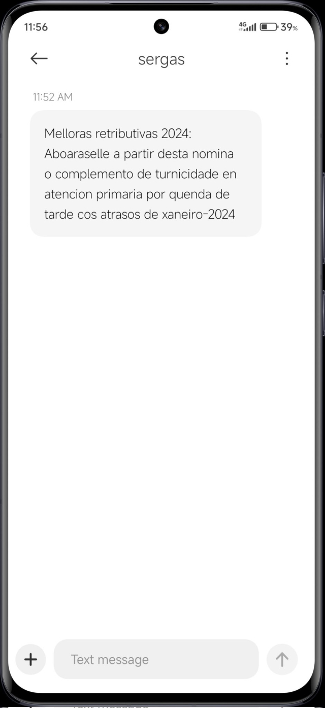 SMS co texto "Melloras retributivas 2024: Aboaraselle a partiedesta nómina o complemento de turnicidade en Atención Primaria por quenda de tardes cos atrasos de xaneiro-2024"