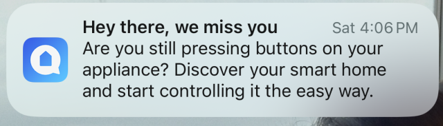 Hey there, we miss you

Are you still pressing buttons on your
appliance? Discover your smart home
and start controlling it the easy way.