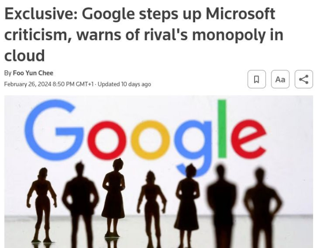 Exclusive: Google steps up Microsoft criticism, warns of rival's monopoly in cloud - Screenshot from Reuters