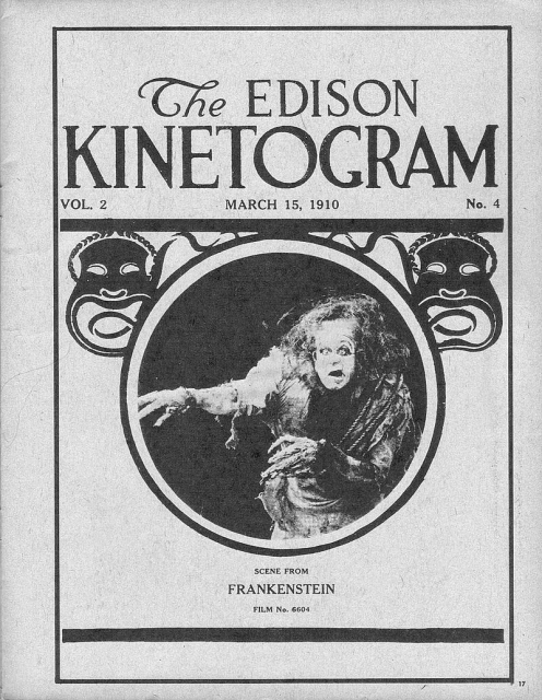 The Edison Kinetogram Catalogue featuring a still from Frankenstein (1910 film)

Thomas Edison / J. Searle Dawley - Sean M. Palfrey (2014-10-20). Screams in the silence: Horror films of the silent era (Part 1). Intravenous Magazine.
