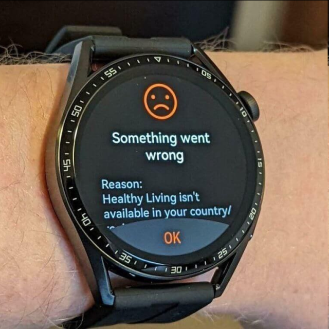Showing a smart watch.  It says, "Something went wrong. Reason: Healthy Living isn't available in your country."
