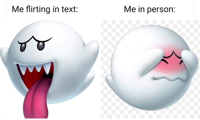 A split image comparing a confident animated ghost with a tongue out labeled "me flirting in text" to a shy, blushing animated ghost covering its face labeled "me in person." 