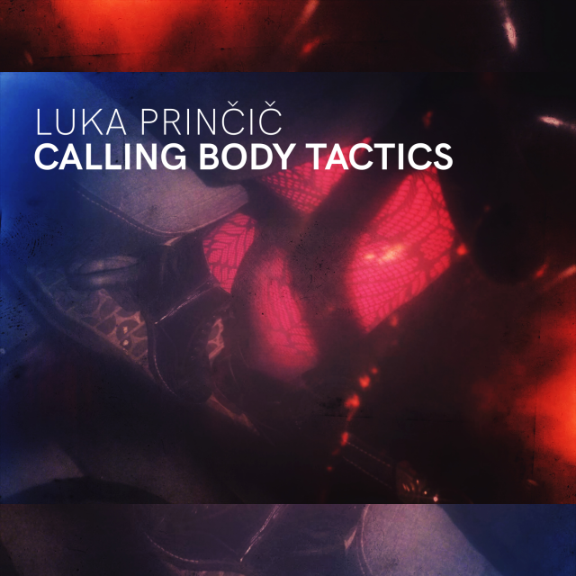 Luka Prinčič
CALLING BODY TACTICS webcover showing in dark red hues some legs in fishnets