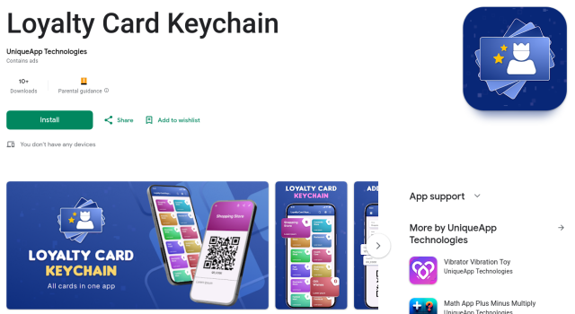 A screenshot of "Loyalty Card Keychain" by "UniqueApp Technologies" on Google Play. This app uses the same name as the Open Source app and a logo almost identical, but has added advertisement. The app developer clearly attempts to mislead users looking for the first app to get more installs.